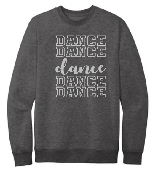 Dance Dance Crewneck Sweatshirt