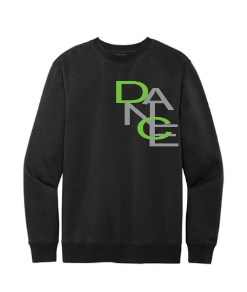D-A-N-C-E Crewneck Sweatshirt
